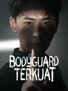 Bodyguard Terkuat
