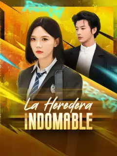 La Heredera Indomable