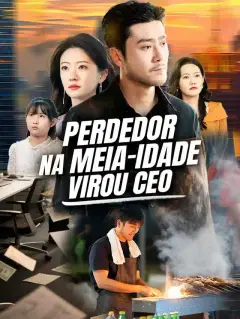 Perdedor na Meia-idade Virou CEO