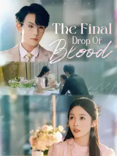The Final Drop Of Blood