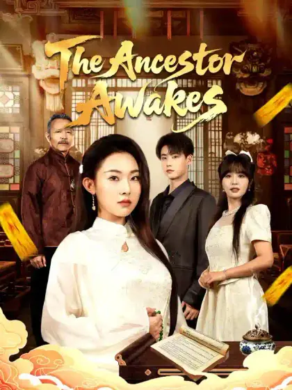 The Ancestor Awakes