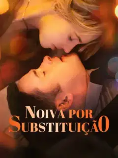 Noiva por Substituição