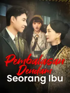 Pembalasan Dendam Seorang Ibu