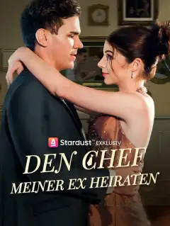 Den Chef meiner Ex heiraten