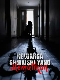 Keluarga Shiraishi yang Mematikan