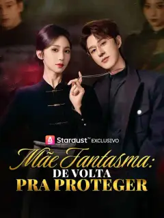 Mãe Fantasma: De Volta pra Proteger