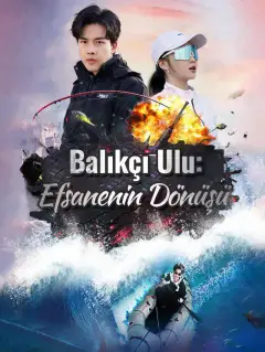 Balıkçı Ulu: Efsanenin Dönüşü