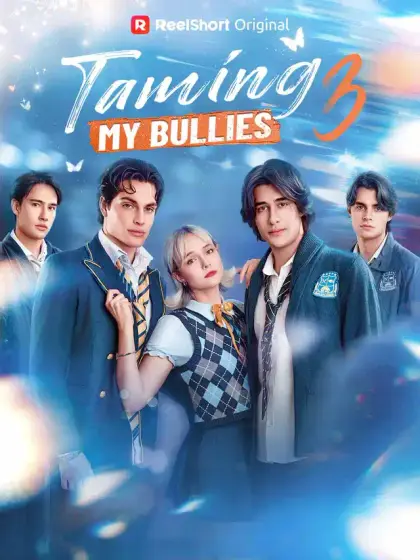 Taming My Bullies 3