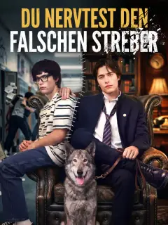 Du nervtest den falschen Streber