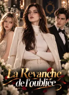 La Revanche de l'oubliée