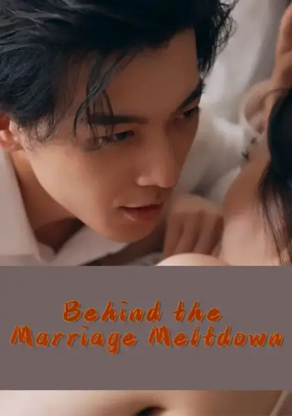 Behind the Marriage Meltdown