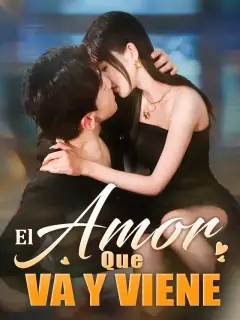 El Amor Que Va y Viene