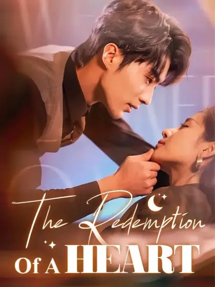 The Redemption Of A Heart