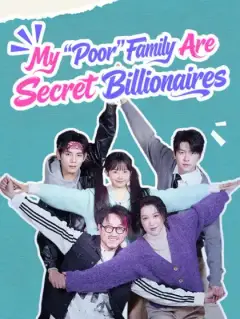 My "Poor" Family Are Secret Billionaires