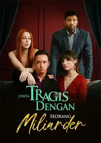 Cinta Tragis dengan Seorang Miliarder