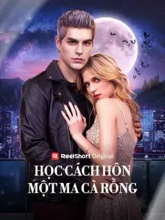 Học Cách Hôn Một Ma Cà Rồng