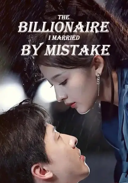 The Billionaire I Married by Mistake