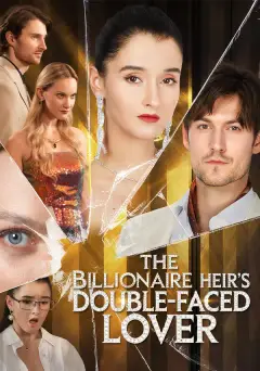 The Billionaire Heirs Double-faced lover