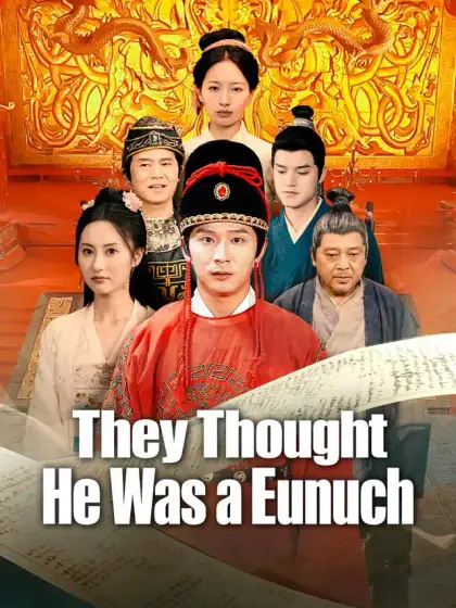They Thought He Was a Eunuch