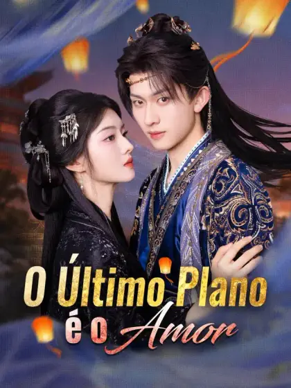O Último Plano é o Amor