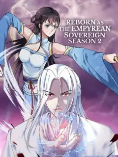Reborn as the Empyrean Sovereign Season 2