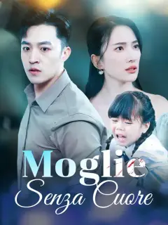 Moglie Senza Cuore