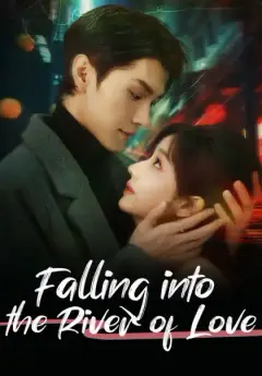 Falling into the River of Love