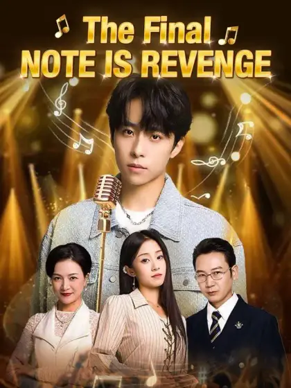 The Final Note Is Revenge