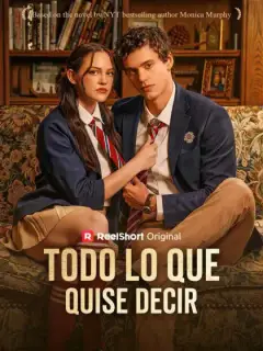 Todo lo que quise decir