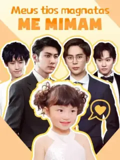 Meus tios magnatas me mimam