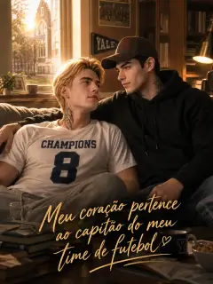 Meu coração pertence ao capitão do meu time de futebol