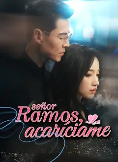 [Doblado] SEÑOR RAMOS, ACARÍCIAME