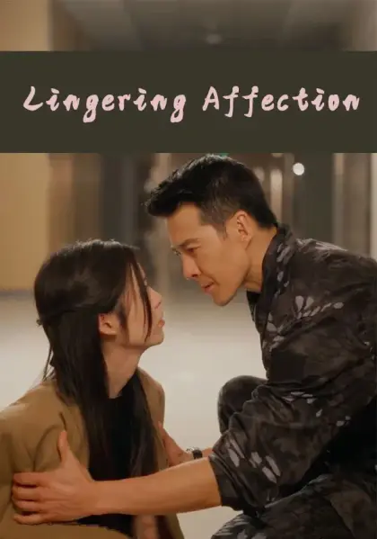 Lingering Affection