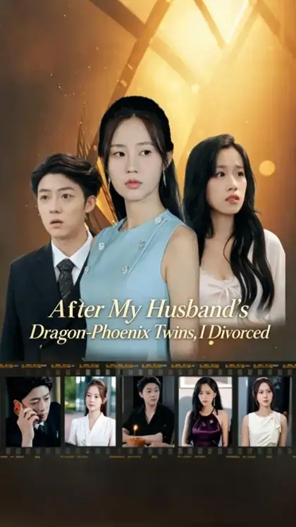 After My Husband's Dragon-Phoenix Twins, I Divorced