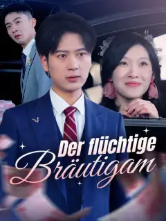 Der flüchtige Bräutigam