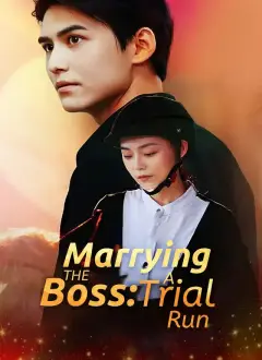[Dubbed] Marrying the Boss: A Trial Run