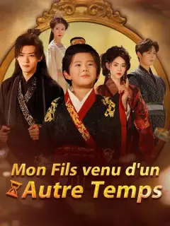 Mon Fils venu d'un Autre Temps