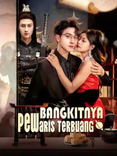 Bangkitnya Pewaris Terbuang