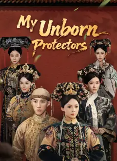 [Dubbed] My Unborn Protectors