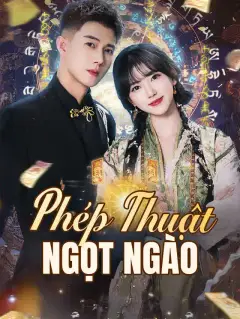 Phép Thuật Ngọt Ngào