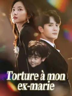 Torture à mon ex-marie