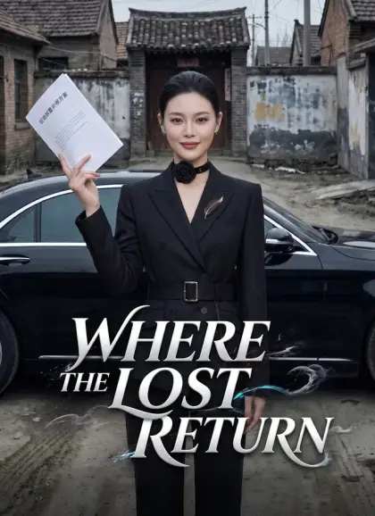 Where the Lost Return