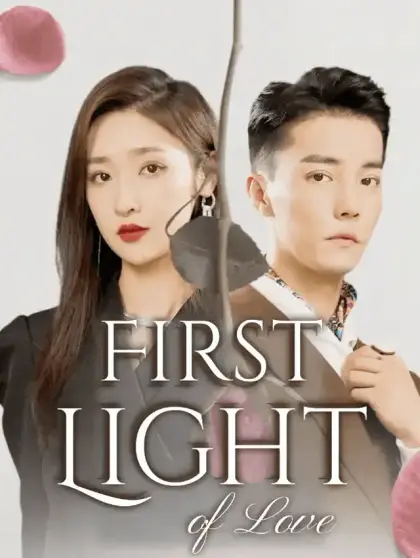 First Light of Love