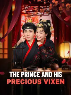 The Prince and His Precious Vixen