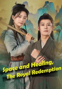 Space and Healing, The Royal Redemption