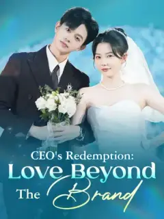 CEO's Redemption: Love Beyond The Brand