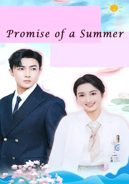 Promise of a Summer