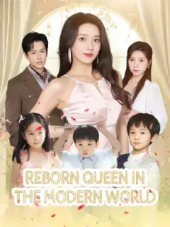 Reborn Queen in the Modern World