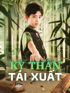 Kỳ Thần Tái Xuất