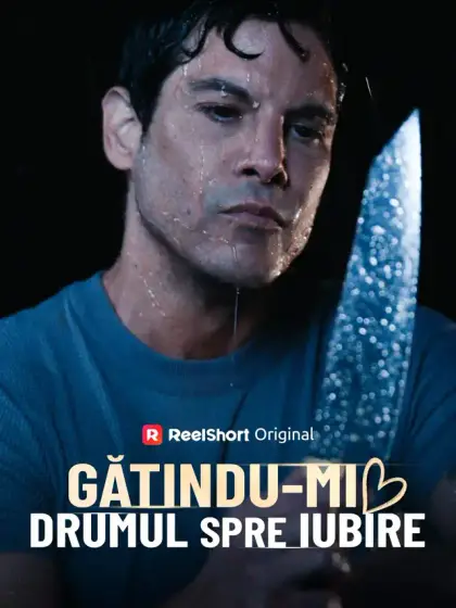 Gătindu-mi drumul spre iubire